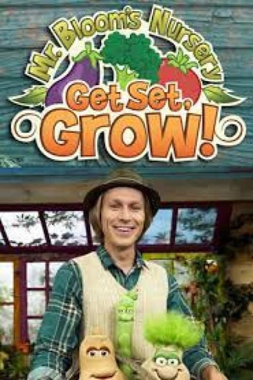 Постер: Mr Bloom's Nursery Get Set Grow