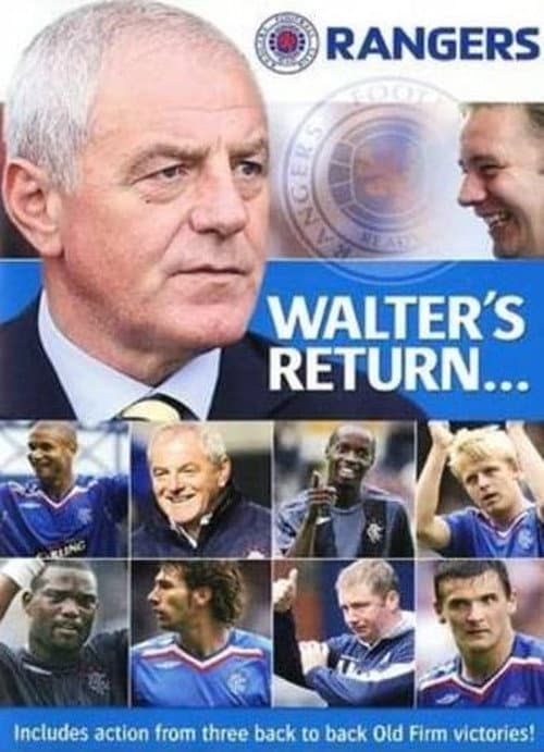 Постер: Walter's Return- Rangers Revitalised