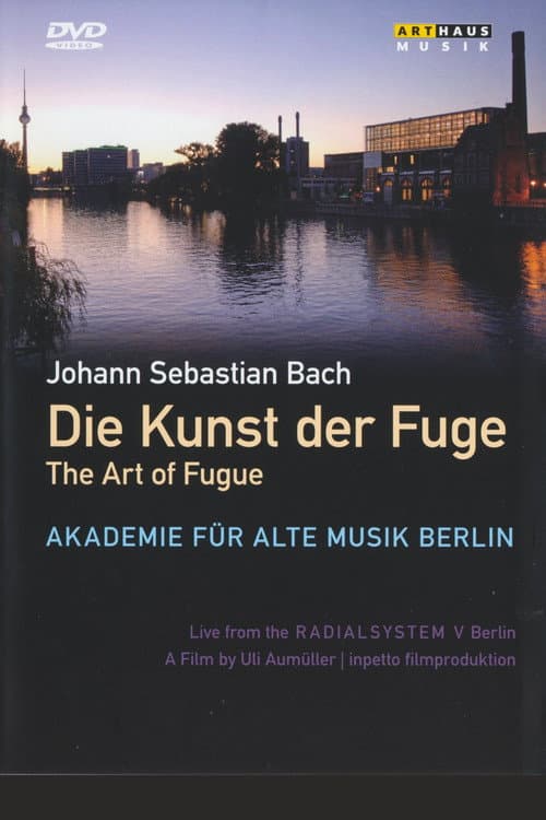 Постер: Die Kunst der Fuge - The Art of Fugue