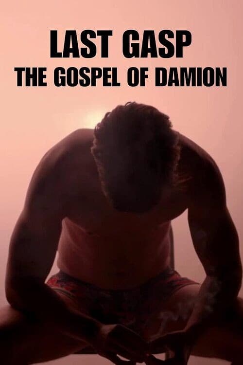 Постер: Last Gasp: The Gospel of Damion