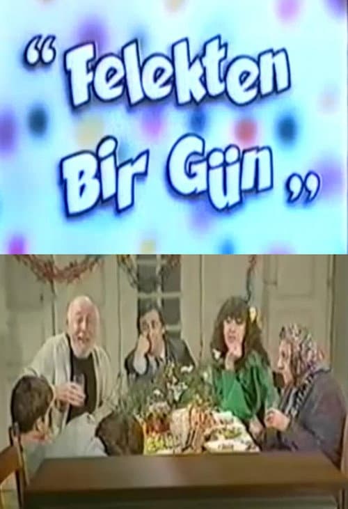 Постер: Felekten Bir Gün