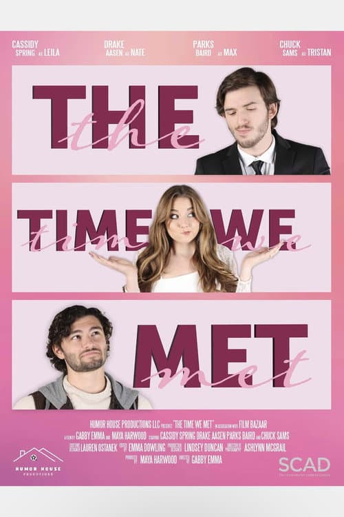 Постер: The Time We Met