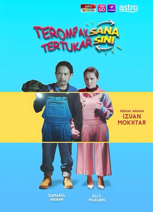 Постер: Terompak Sana Tertukar Sini