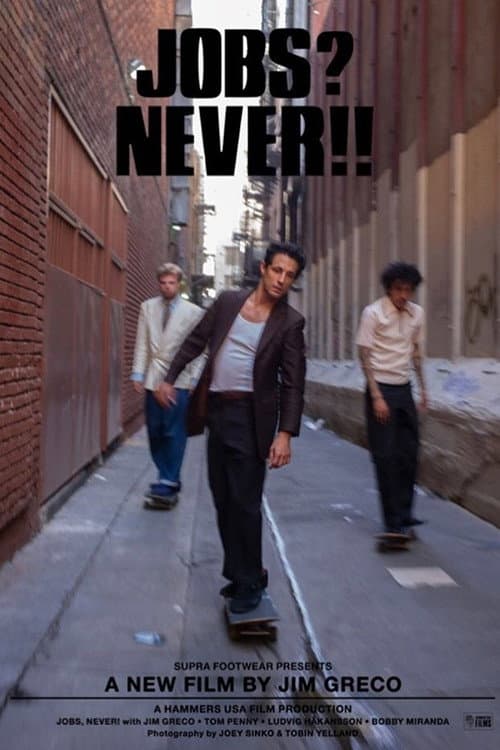 Постер: Jobs? Never!!