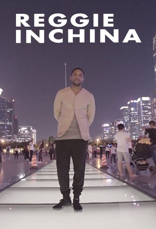 Постер: Reggie In China
