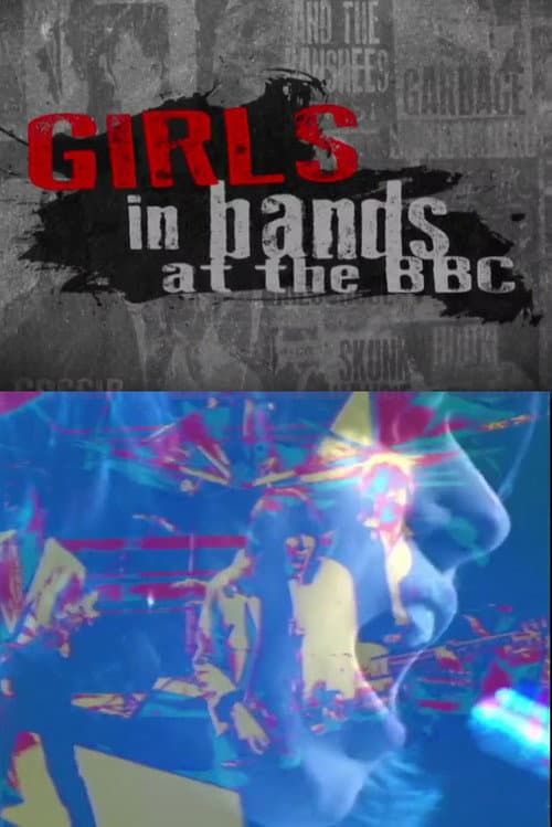 Постер: Girls in Bands at the BBC