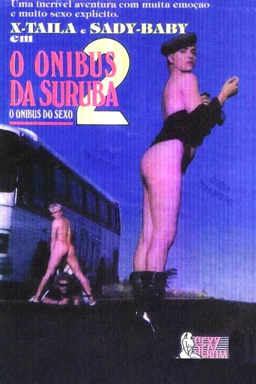 Постер: O Ônibus da Suruba 2