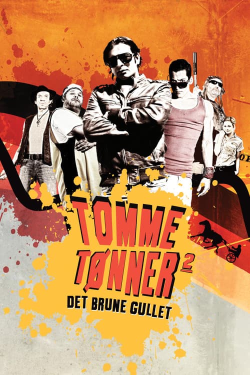 Постер: Tomme tønner 2 - Det brune gullet