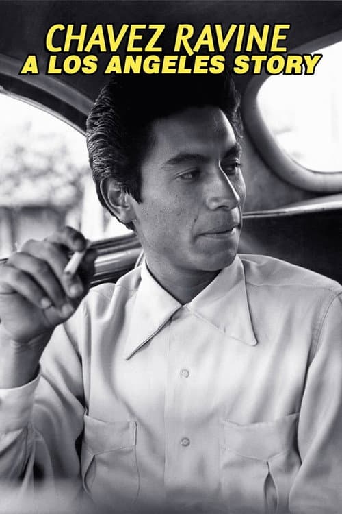 Постер: Chavez Ravine: A Los Angeles Story