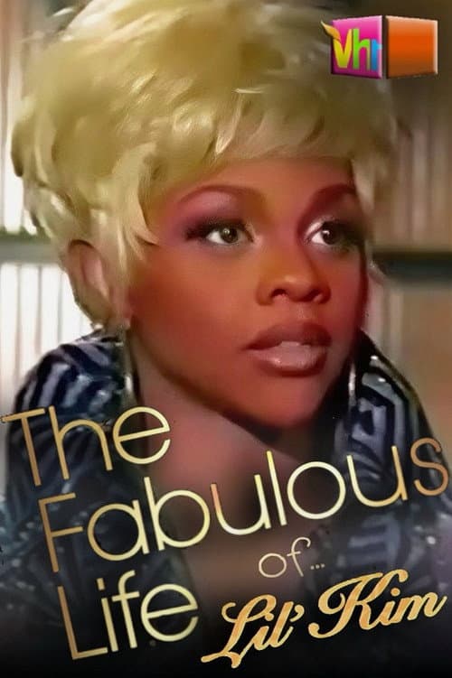 Постер: The Fabulous Life of... Lil' Kim