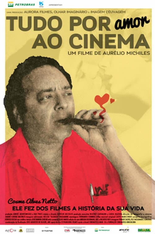Постер: Tudo Por Amor ao Cinema