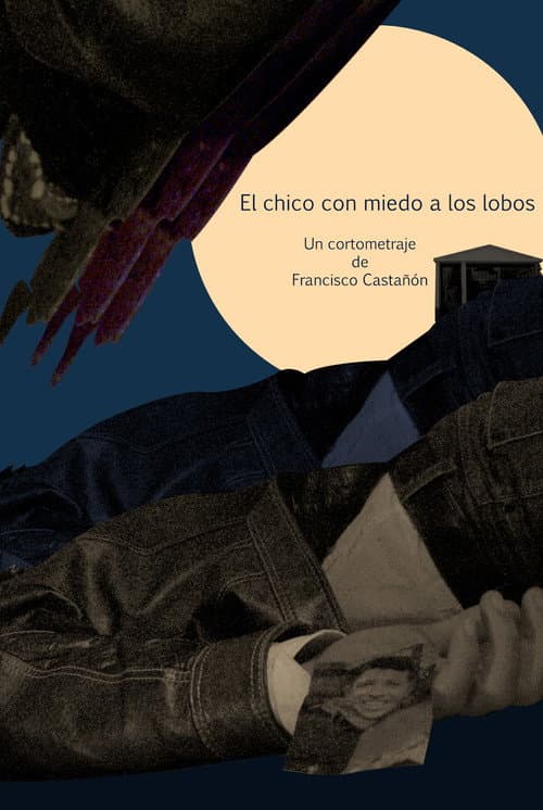 Постер: El chico con miedo a los lobos