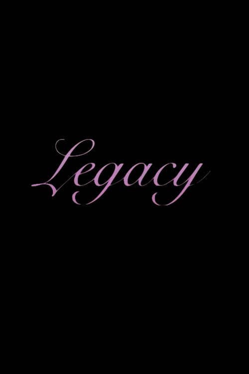Постер: Legacy