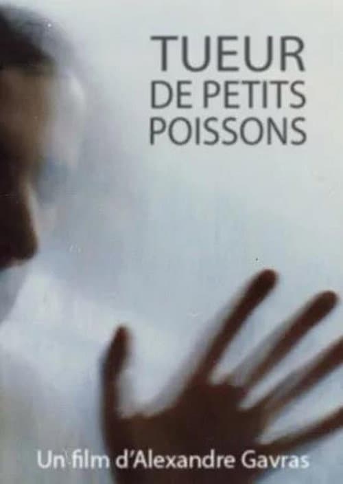 Постер: Tueur de petits poissons