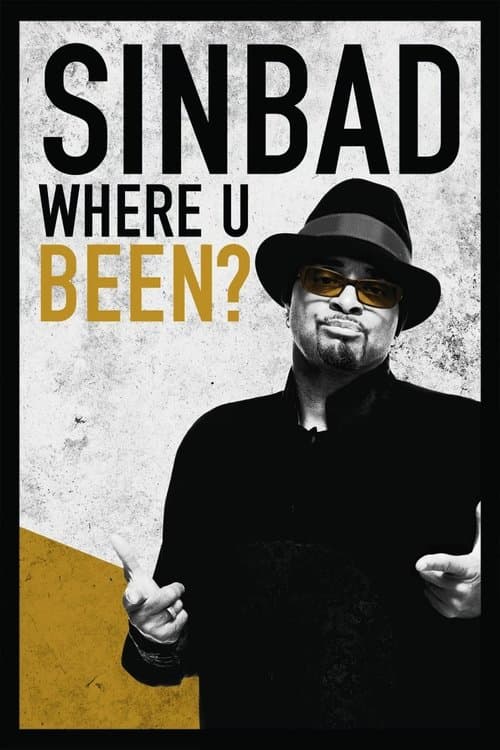 Постер: Sinbad: Where U Been?