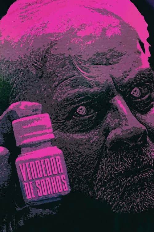 Постер: Vendedor de Sonhos