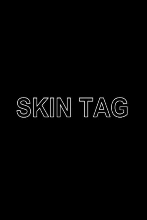Постер: Skin Tag