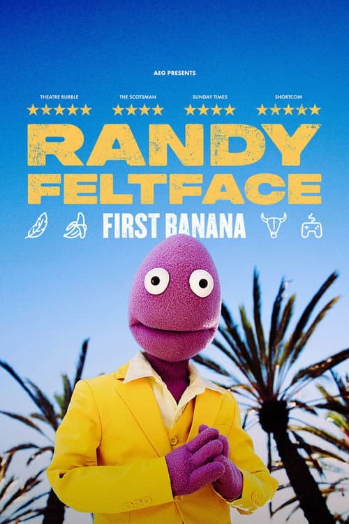 Постер: Randy Feltface: First Banana