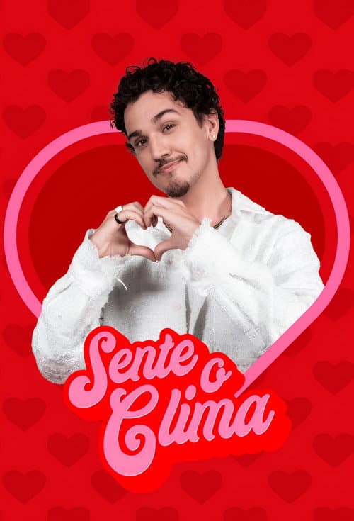 Постер: Sente o Clima