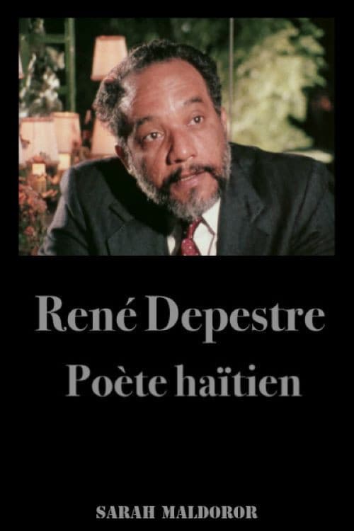 Постер: René Depestre, poète haïtien