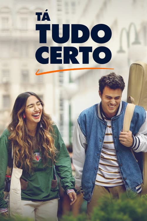 Постер: Tá Tudo Certo