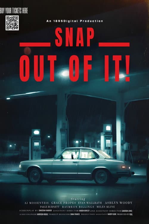 Постер: Snap Out of It!