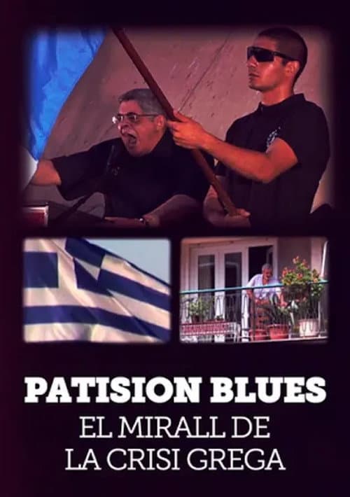 Постер: Patision blues, el mirall de la crisi grega