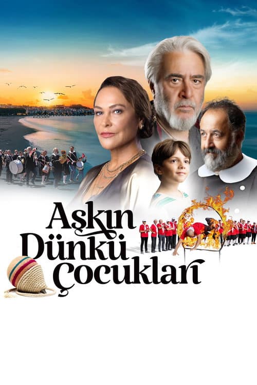 Постер: Aşkın Dünkü Çocukları