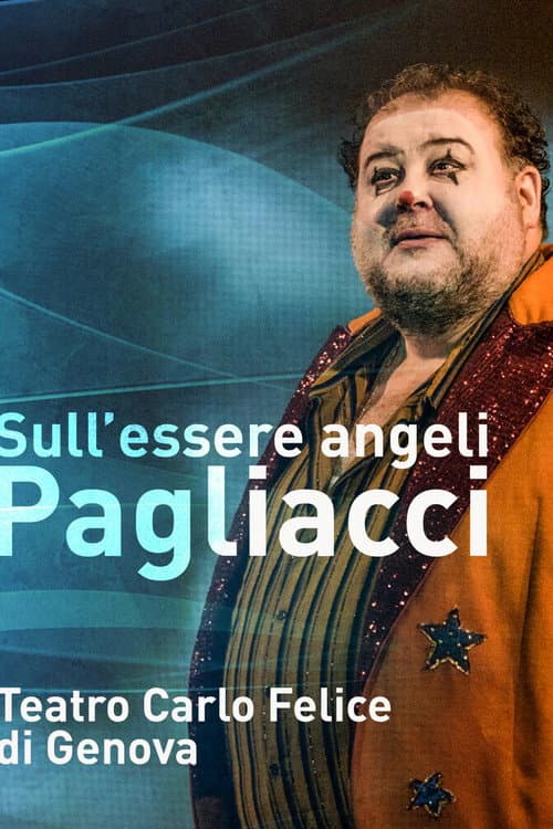 Постер: Sull'essere angeli - Pagliacci