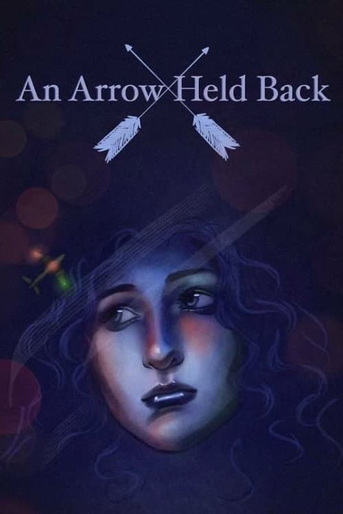 Постер: An Arrow Held Back