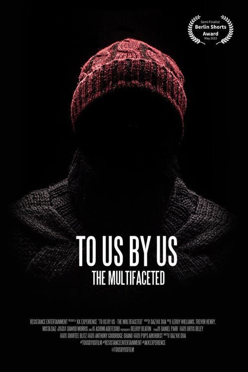Постер: To Us by Us - The Multifaceted