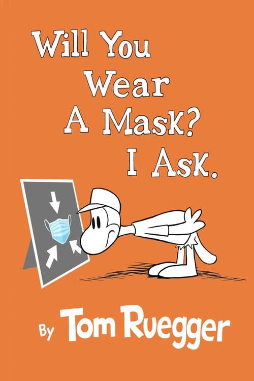 Постер: Will You Wear A Mask?  I Ask.