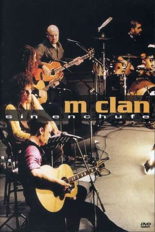 Постер: M-Clan Sin Enchufe