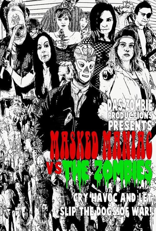 Постер: Masked Maniac vs. the Zombies