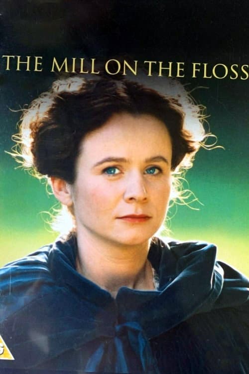Постер: The Mill on the Floss