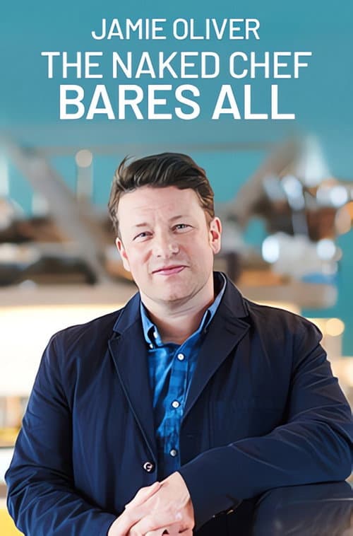 Постер: Jamie Oliver: The Naked Chef Bares All