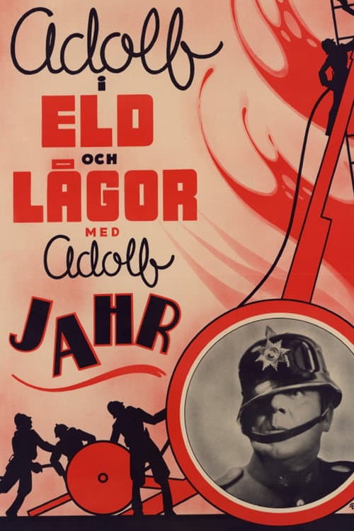 Постер: Adolf i eld och lågor