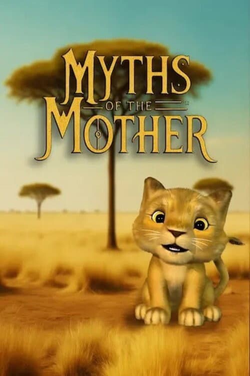 Постер: Myths of the Mother