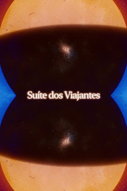 Постер: Suíte dos Viajantes