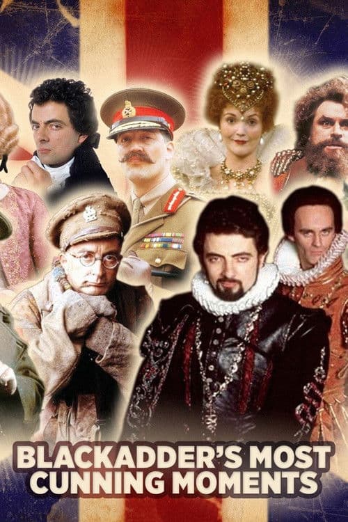 Постер: Blackadder's Most Cunning Moments