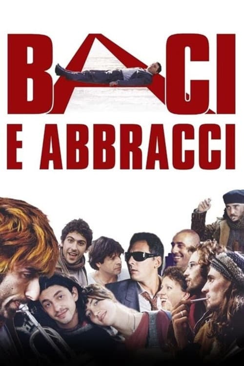 Постер: Baci e abbracci