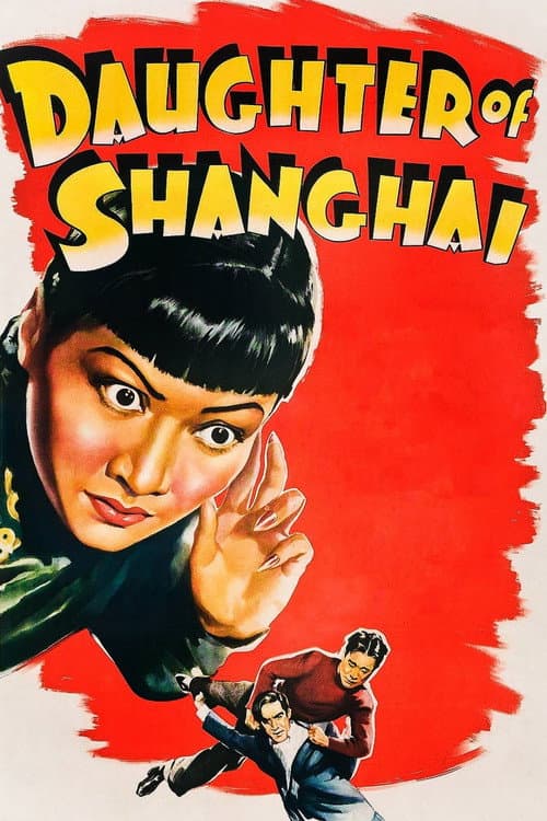 Постер: Daughter of Shanghai