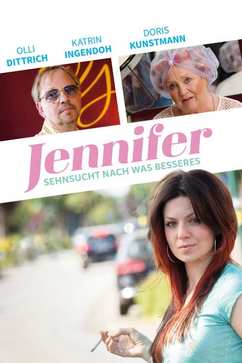 Постер: Jennifer – Sehnsucht nach was Besseres