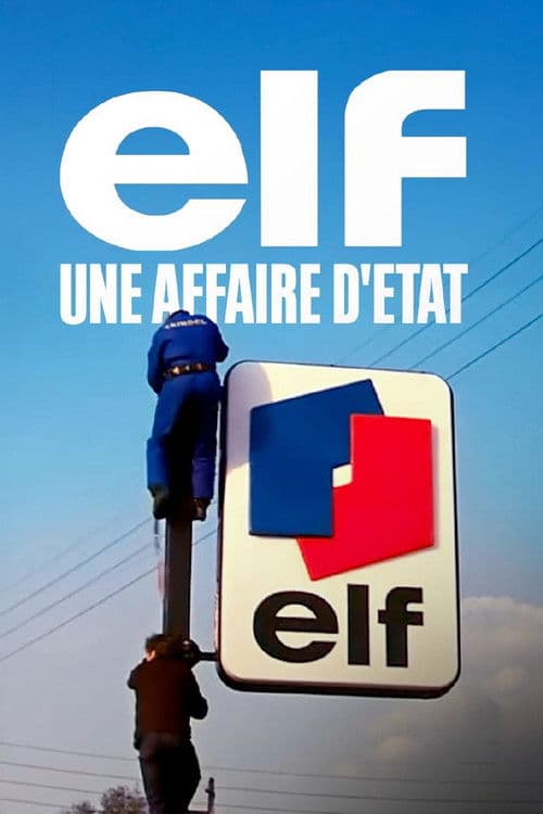 Постер: Elf, une affaire d'État