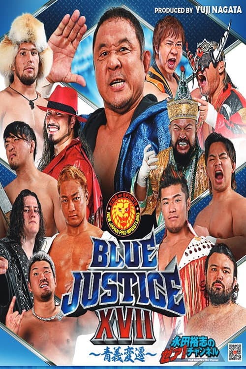Постер: NJPW Yuji Nagata Produce Blue Justice XVII ~ Aoyi Transition ~