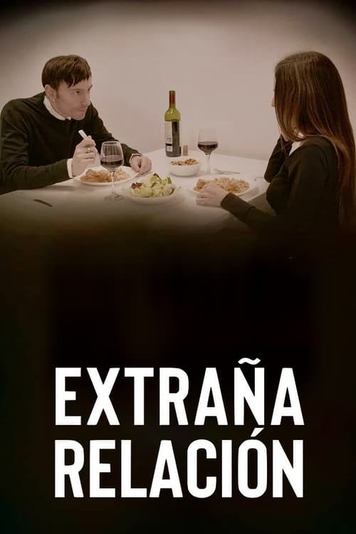 Постер: Extraña relación