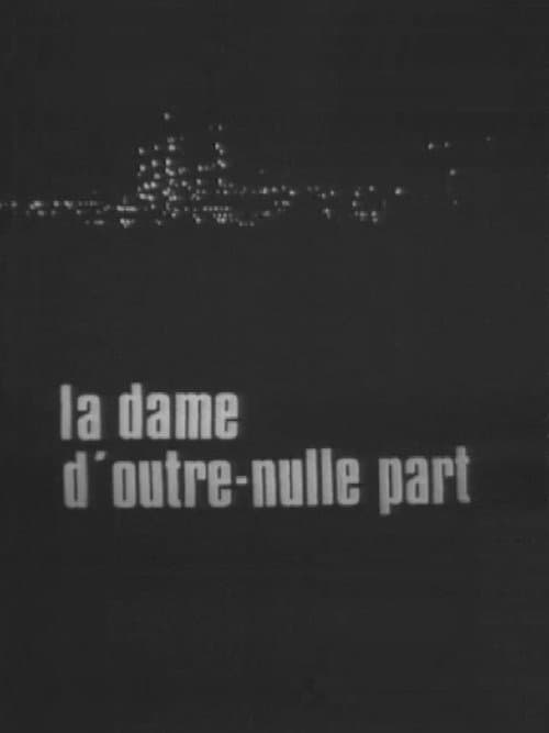 Постер: La Dame d'outre-nulle part