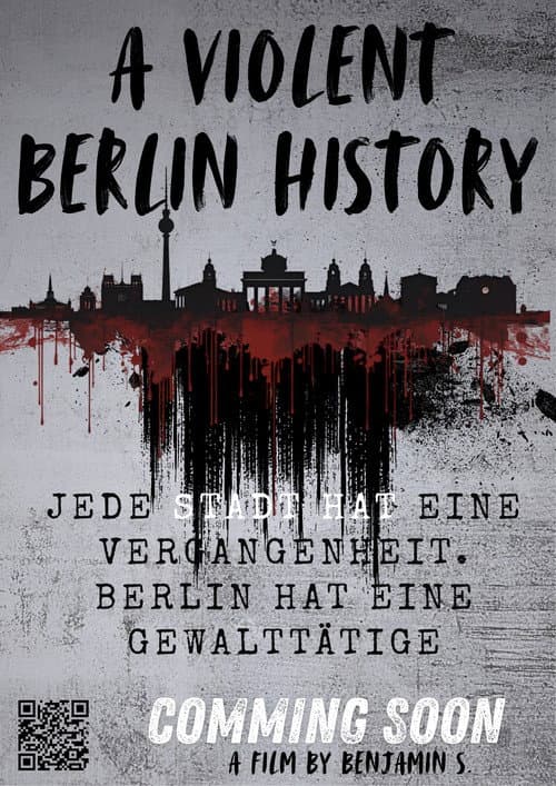 Постер: A Violent Berlin History