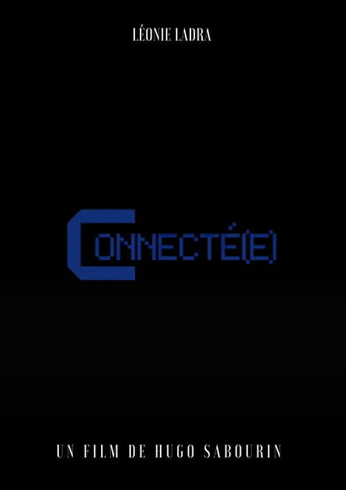 Постер: Connecté(e)