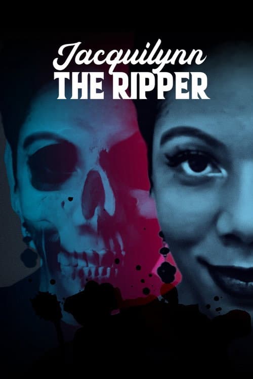 Постер: Jacquilynn The Ripper